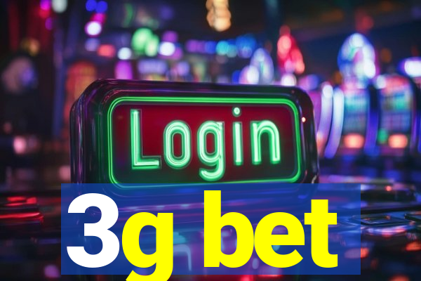 3g bet